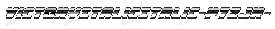 VictoryItalicItalic-p7ZJr字体转换 VictoryItalicItalic-p7ZJr字体转换