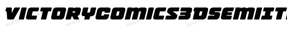 VictoryComics3DSemiItalic-v9W7字体转换 VictoryComics3DSemiItalic-v9W7字体转换
