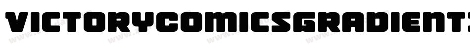 VictoryComicsGradientItalic-4ADx字体转换 VictoryComicsGradientItalic-4ADx字体转换