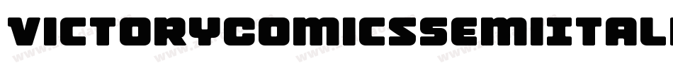 VictoryComicsSemiItalic-pdXK字体转换