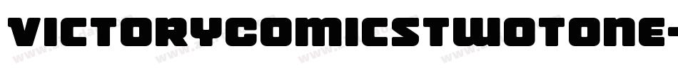VictoryComicsTwoTone-qPr2字体转换