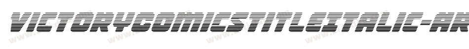 VictoryComicsTitleItalic-ArVL字体转换