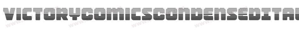 VictoryComicsCondensedItal-dRYE字体转换