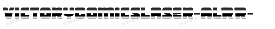 VictoryComicsLaser-alRR字体转换
