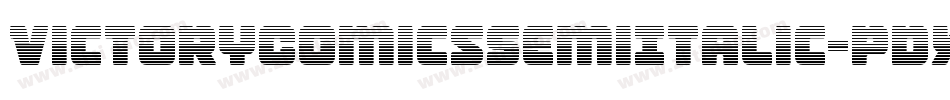 VictoryComicsSemiItalic-pdXK字体转换