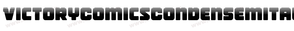 VictoryComicsCondenSemital-P0ex字体转换