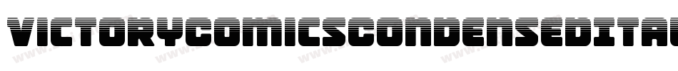 VictoryComicsCondensedItal-dRYE字体转换