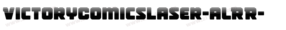 VictoryComicsLaser-alRR字体转换