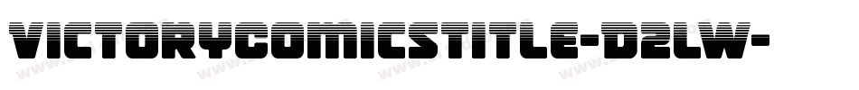 VictoryComicsTitle-D2lW字体转换