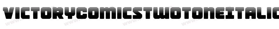 VictoryComicsTwoToneItalic-VZXz字体转换