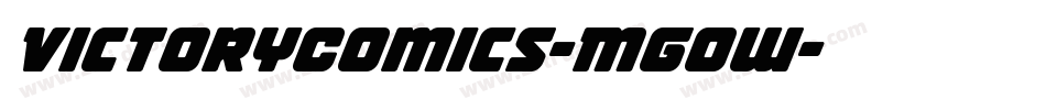 VictoryComics-Mgow字体转换 VictoryComics-Mgow字体转换