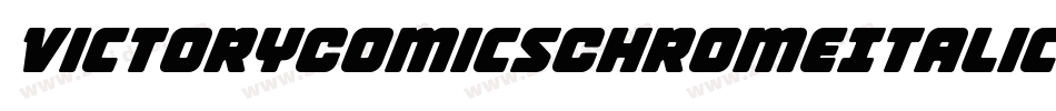 VictoryComicsChromeItalic-7JVR字体转换