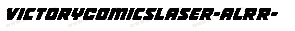 VictoryComicsLaser-alRR字体转换