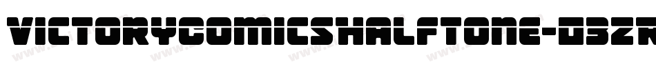VictoryComicsHalftone-03ZR字体转换 VictoryComicsHalftone-03ZR字体转换