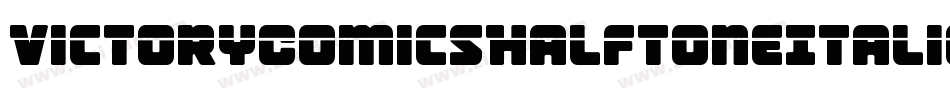VictoryComicsHalftoneItalic-eBr6字体转换