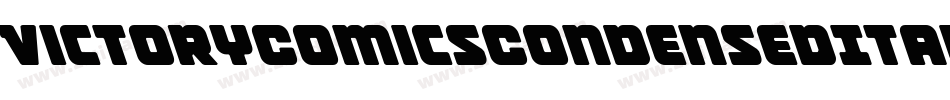 VictoryComicsCondensedItal-dRYE字体转换