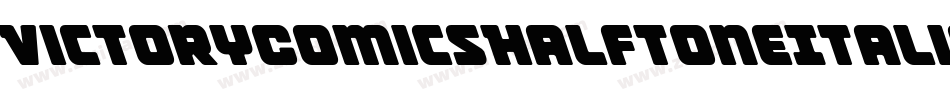 VictoryComicsHalftoneItalic-eBr6字体转换