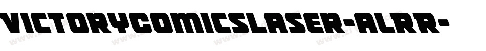 VictoryComicsLaser-alRR字体转换