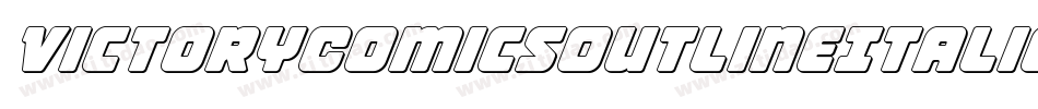 VictoryComicsOutlineItalic-3DpL字体转换 VictoryComicsOutlineItalic-3DpL字体转换