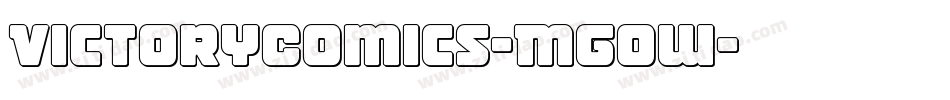 VictoryComics-Mgow字体转换 VictoryComics-Mgow字体转换