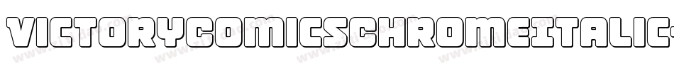 VictoryComicsChromeItalic-7JVR字体转换