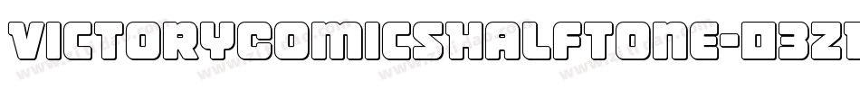 VictoryComicsHalftone-03ZR字体转换 VictoryComicsHalftone-03ZR字体转换