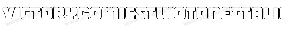 VictoryComicsTwoToneItalic-VZXz字体转换