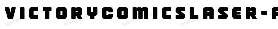VictoryComicsLaser-alRR字体转换
