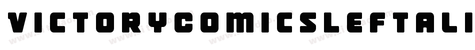 VictoryComicsLeftalic-O404字体转换