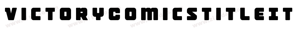 VictoryComicsTitleItalic-ArVL字体转换