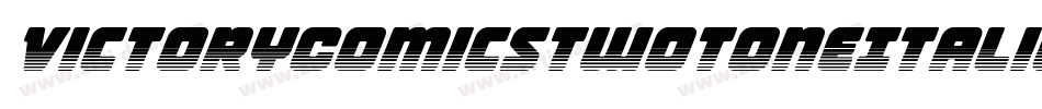 VictoryComicsTwoToneItalic-VZXz字体转换