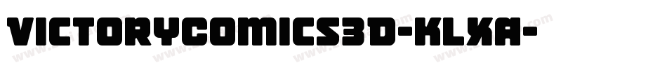 VictoryComics3D-KLXA字体转换