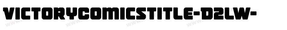 VictoryComicsTitle-D2lW字体转换
