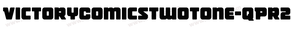 VictoryComicsTwoTone-qPr2字体转换