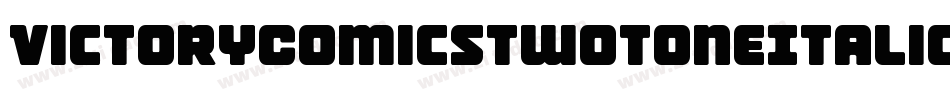 VictoryComicsTwoToneItalic-VZXz字体转换