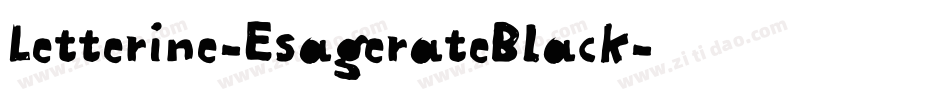 Letterine-EsagerateBlack字体转换
