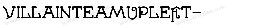 villainteamupleft字体转换
