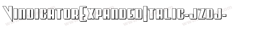 VindicatorExpandedItalic-jzdj字体转换