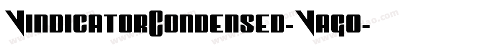 VindicatorCondensed-Vag0字体转换