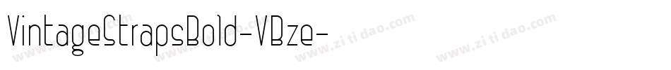 VintageStrapsBold-VBze字体转换