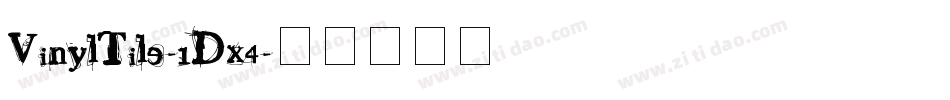 VinylTile-1Dx4字体转换