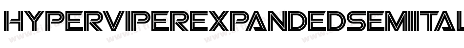 HyperViperExpandedSemiItal-X33eZ字体转换