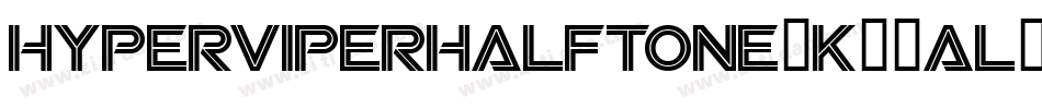 HyperViperHalftone-K77al字体转换