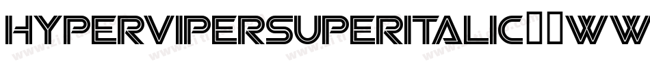 HyperViperSuperItalic-0WWBG字体转换