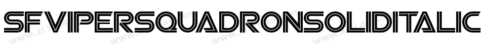 SfViperSquadronSolidItalic-mPpj字体转换 SfViperSquadronSolidItalic-mPpj字体转换