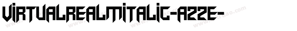 VirtualRealmItalic-aZZE字体转换