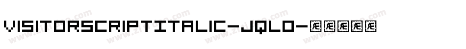VisitorScriptItalic-jqLO字体转换