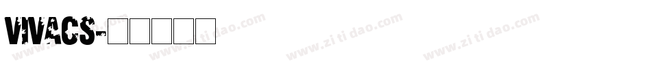 VIVACS字体转换