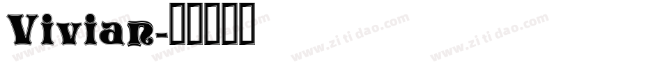 Vivian字体转换