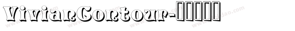 VivianContour字体转换